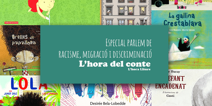 L’hora del conte 17 – Especial parlem de racisme, migració i discriminació