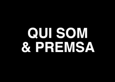 Qui som & Premsa