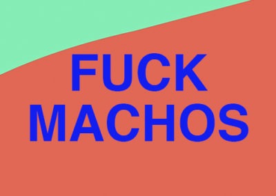Fuck The Machos’s Audiovisuals!